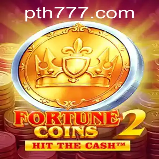 FortuneCoins2: The Exciting World of Mystery and Intrigue with TH777