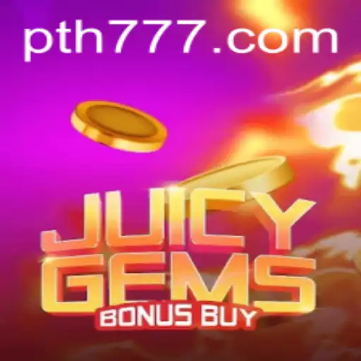 Discover the Thrills of JuicyGemsBonusBuy