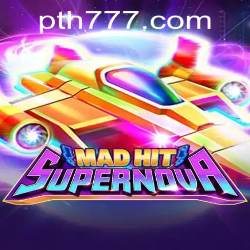 MadHitSupernova: Unleashing Cosmic Excitement in Gaming