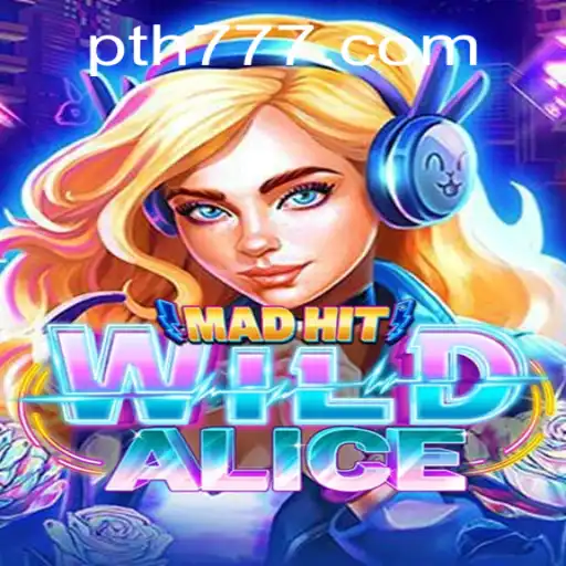 The Fantastical World of MadHitWildAlice: A Captivating New Gaming Experience