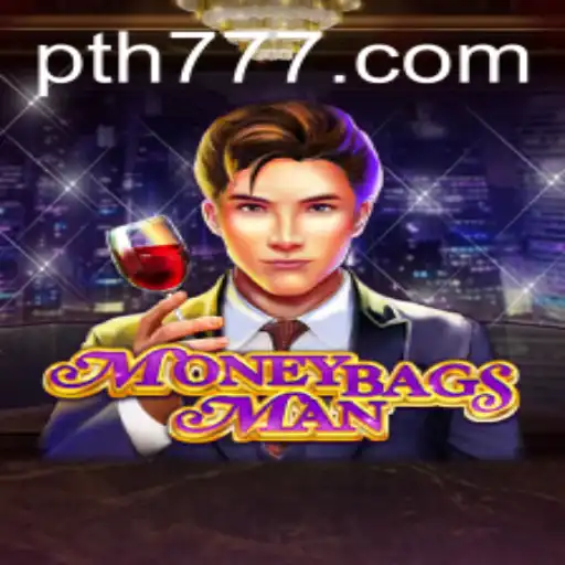 Explore the Thrills of MoneybagsMan: Dive into the World of th777