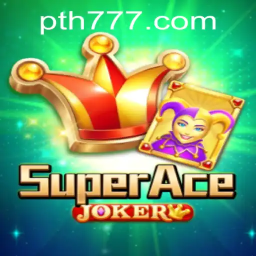SuperAceJoker: A Thrilling Journey into the World of th777