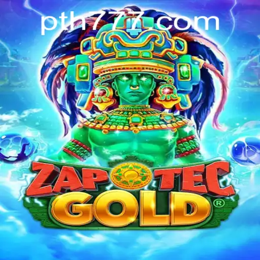 Discover the Adventure of ZapOtecGold