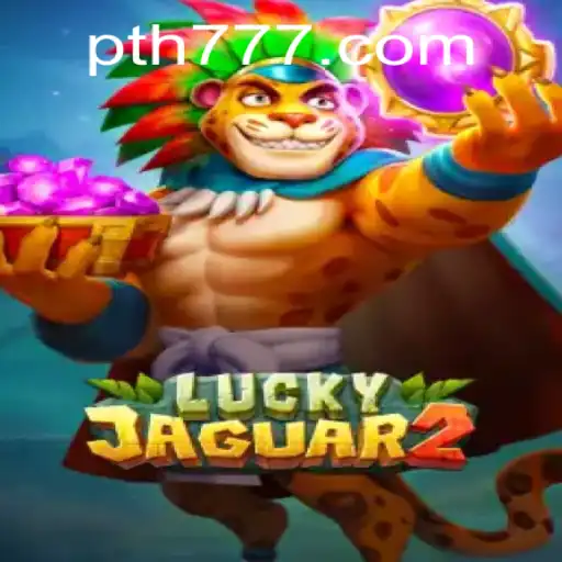 Unveiling Luckyjaguar2: A Comprehensive Guide with th777 Twist