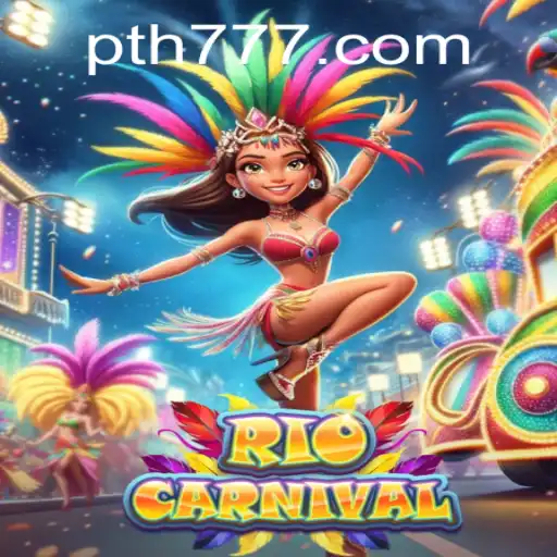 RioCarnival Thrills: An Immersive Experience with th777