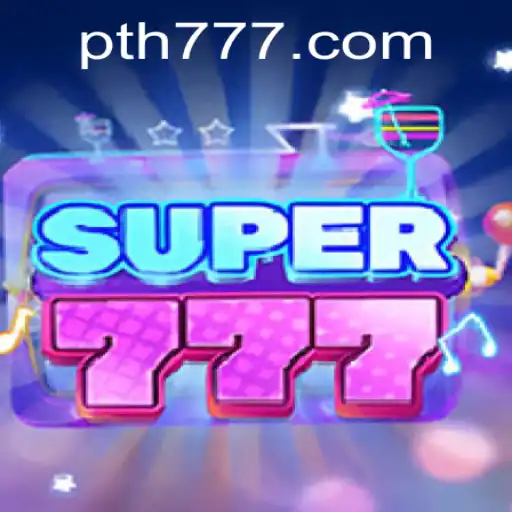 Exploring the Thrills of Super777: A Comprehensive Guide