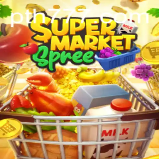 SupermarketSpree: A Complete Guide to Mastering the Game with TH777