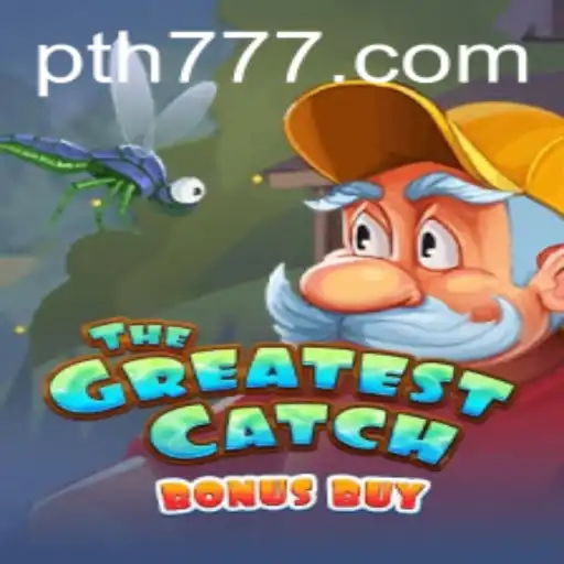 Unveiling TheGreatestCatchBonusBuy: A Dive into the Ocean of Opportunities with th777