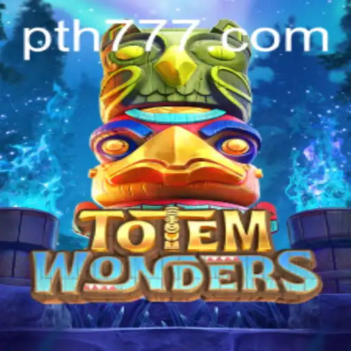 Discover the Exciting World of TotemWonders: A Thrilling Adventure Awaits
